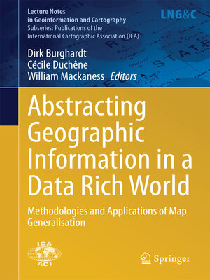 cover image of Abstracting Geographic Information in a Data Rich World